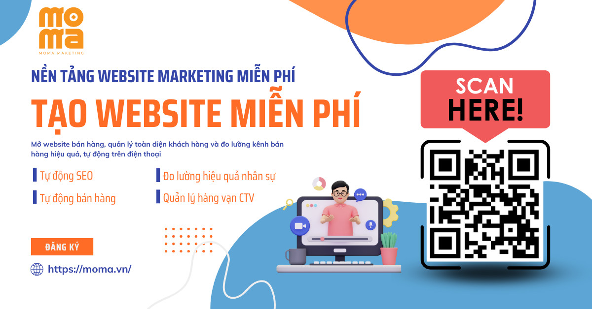 MOMA MARKETING LÀ GÌ? LỢI ÍCH VÀ TÍNH NĂNG SẢN PHẨM